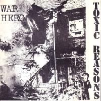 toxic reasons - war hero 7 200x200 (1)