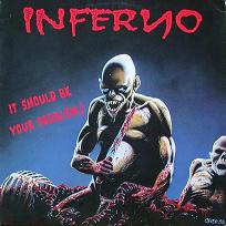 inferno - it should be your problem lp 200x200 (2)