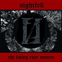 Nightfell - The Living ever mourn CD
