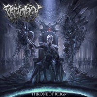 Pathology - Throne of Reign CD