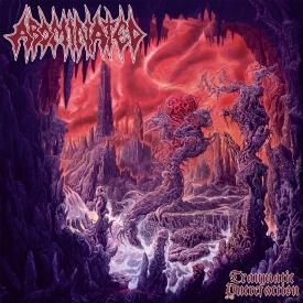 Streaming: Abominated - Traumatic Putrefaction
